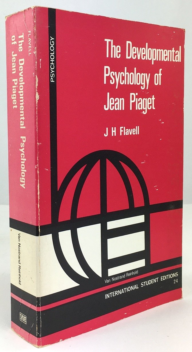 The Developmental Psychology of Jean Piaget. Flavell John A